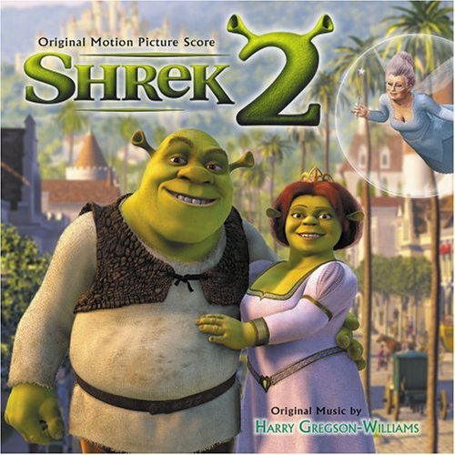 Shrek 2: Original Motion Picture Score